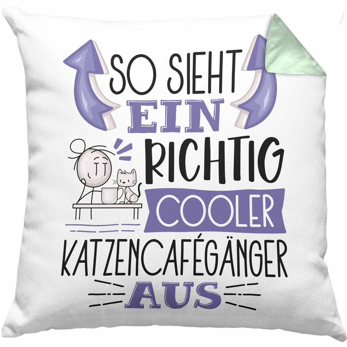 Katzencafégänger Kissen mit Füllung 40x40 So Sieht Ein Richtig Cooler Katzencafégänger Aus Geschenk Lustiger Spruch Geschenkidee (Grau) Grün Trendation