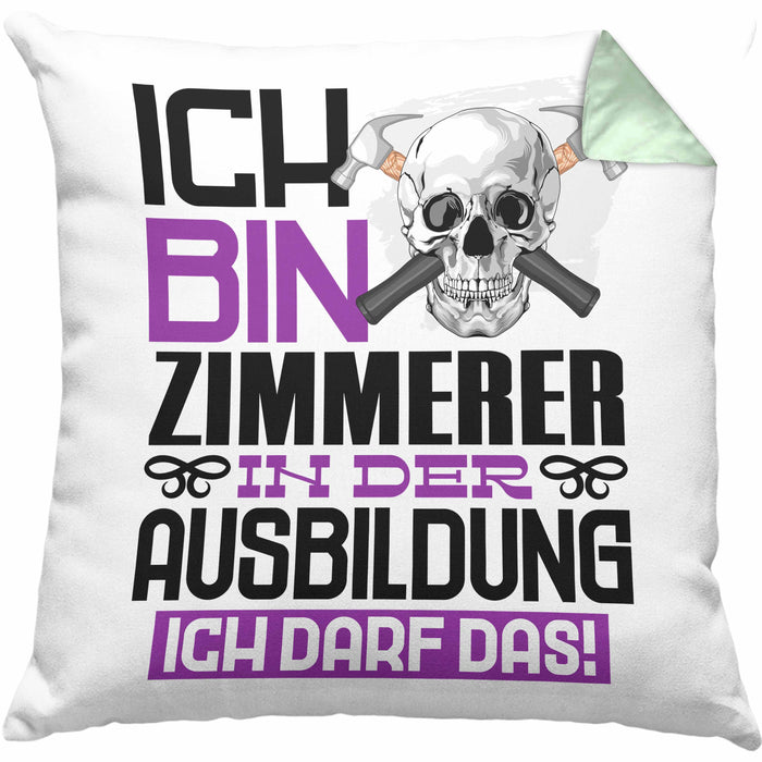 Zimmerer Ausbildung Kissen mit Füllung 40x40 Geschenk Ich Bin Zimmerer In Der Ausbildung Ich Darf Das Geschenkidee Spruch (Grau) Grün Trendation