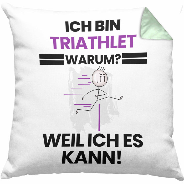 Triathlet Geschenk Kissen mit Füllung 40x40 Lustiger Spruch Ich Bin Triathlet Warum Weil Ich Es Kann Geschenkidee Bester Triathlet Geburtstag (Grau) Grün Trendation