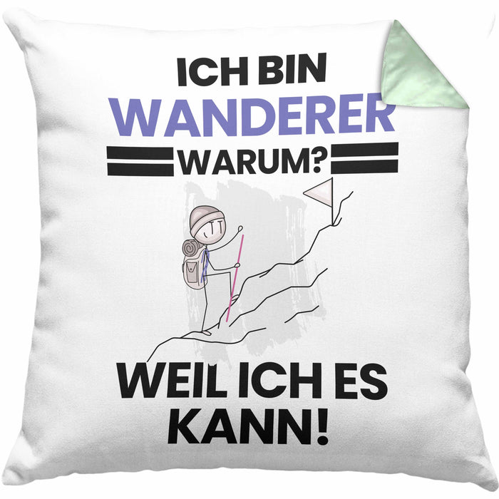 Wandern Geschenk Kissen mit Füllung 40x40 Lustiger Spruch Ich Bin Wandern Warum Weil Ich Es Kann Geschenkidee Bester Wandern Geburtstag (Grau) Grün Trendation