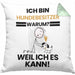 Hundebesitzer Geschenk Kissen mit Füllung 40x40 Lustiger Spruch Ich Bin Hundebesitzer Warum Weil Ich Es Kann Geschenkidee Bester Hundebesitzer Geburtstag (Grau) Grün Trendation