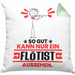 Flötist Geschenk Kissen mit Füllung 40x40 So Gut Kann Nur Ein Flötist Aussehen Geschenkidee (Grau) Grün Trendation