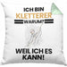 Kletterer Geschenk Kissen mit Füllung 40x40 Lustiger Spruch Ich Bin Kletterer Warum Weil Ich Es Kann Geschenkidee Bester Kletterer Geburtstag (Grau) Grün Trendation
