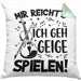 Geigenspieler Geschenk Kissen mit Füllung 40x40 Geigenspielerin Geigen Spruch Mir Reichts Ich Geh Geige Spielen (Grau) Grün Trendation