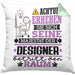 Designer Geschenk Kissen mit Füllung 40x40 Lustiger Spruch Erheben Sie Sich Der Designer Betritt den Raum (Grau) Grün Trendation