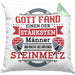 Steinmetz Kissen mit Füllung 40x40 Geschenk Spruch Geschenkidee Spruch (Grau) Grün Trendation