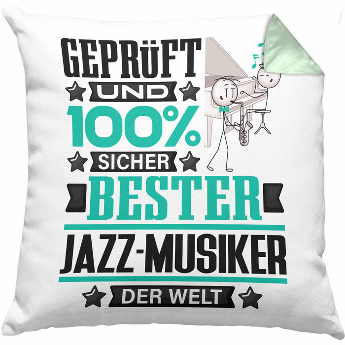 Jazz-Musiker Geschenk Lustiger Spruch für Jazz-Musiker Geschenkidee Bester Jazz-Musiker Der WeltKissen mit Füllung 40x40 (Grau) Grün Trendation