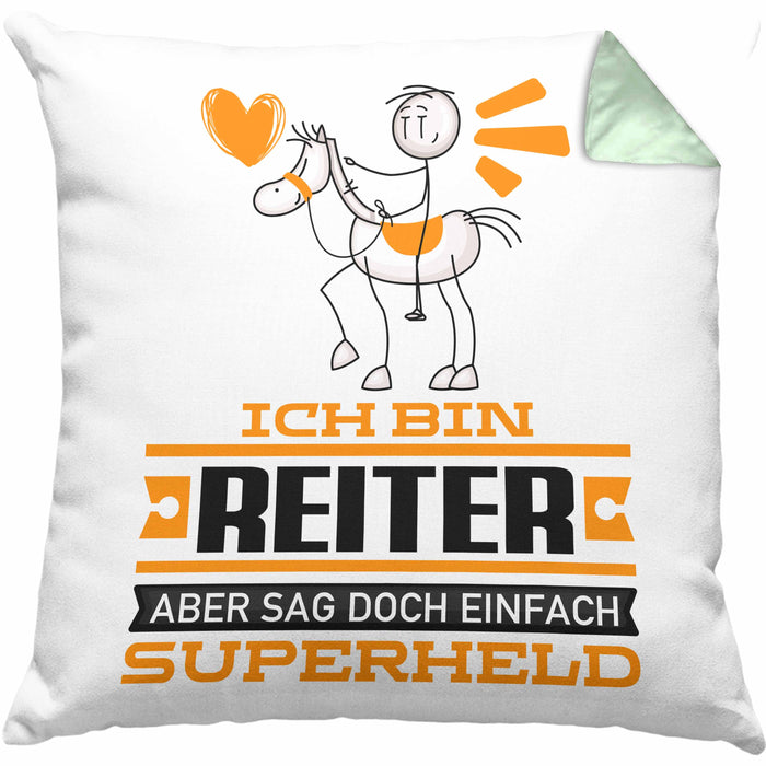 Reiter Geschenk Kissen mit Füllung 40x40 Ich Bin Reiter Aber Sag Doch Einfach Superheld Lustige Geschenkdiee für Reiter (Grau) Grün Trendation