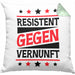 Resistent Gegen Vernunft Kissen mit Füllung 40x40 Geschenk Häferl (Grau) Grün Trendation