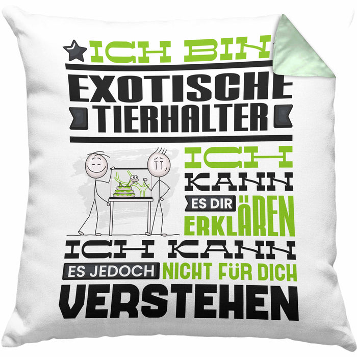 Exotische Tierhalter Geschenk Kaffee-Kissen mit Füllung 40x40 Geschenkidee für Exotische Tierhalter Ich Bin Exotische Tierhalter Ich Kann Es Dir Erklären Jedoch Nicht Für Dich Verstehen Spruch Lustig (Grau) Grün Trendation
