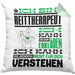 Reittherapeut Geschenk Kaffee-Kissen mit Füllung 40x40 Geschenkidee für Reittherapeut Ich Bin Reittherapeut Ich Kann Es Dir Erklären Jedoch Nicht Für Dich Verstehen Spruch Lustig (Grau) Grün Trendation