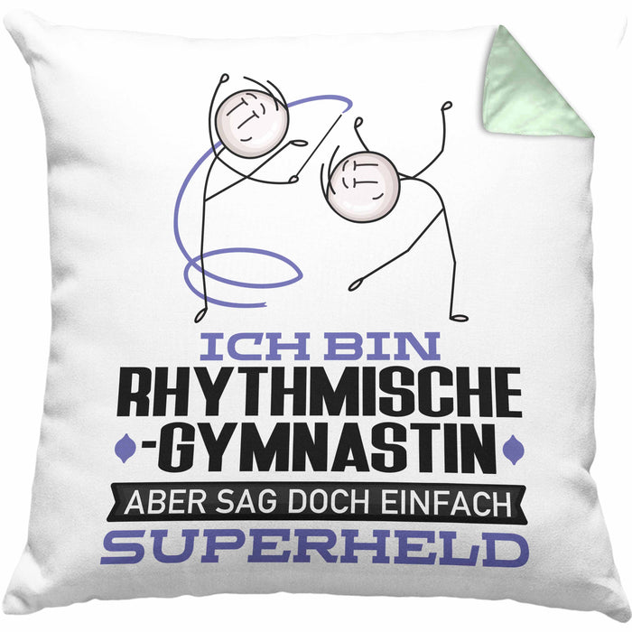 RhythmischeGymnastin Geschenk Kissen mit Füllung 40x40 Ich Bin RhythmischeGymnastin Aber Sag Doch Einfach Superheld Lustige Geschenkdiee für RhythmischeGymnastin (Grau) Grün Trendation