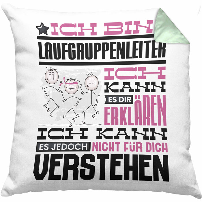 Laufgruppenleiter Geschenk Kaffee-Kissen mit Füllung 40x40 Geschenkidee für Laufgruppenleiter Ich Bin Laufgruppenleiter Ich Kann Es Dir Erklären Jedoch Nicht Für Dich Verstehen Spruch Lustig (Grau) Grün Trendation