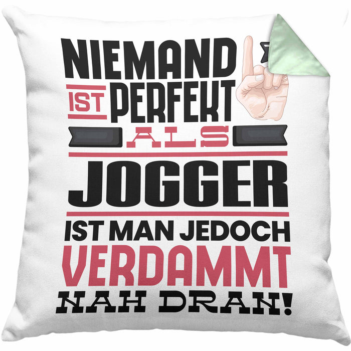 Jogger Geschenk Kissen mit Füllung 40x40 Lustige Geschenkidee für Jogger Geburtstag Niemand Ist Perfekt Aber Als Jogger Ist Man Nah Dran (Grau) Grün Trendation