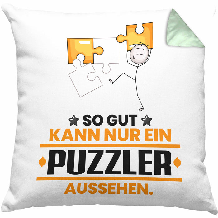 Puzzler Geschenk Kissen mit Füllung 40x40 So Gut Kann Nur Ein Puzzler Aussehen Geschenkidee (Grau) Grün Trendation