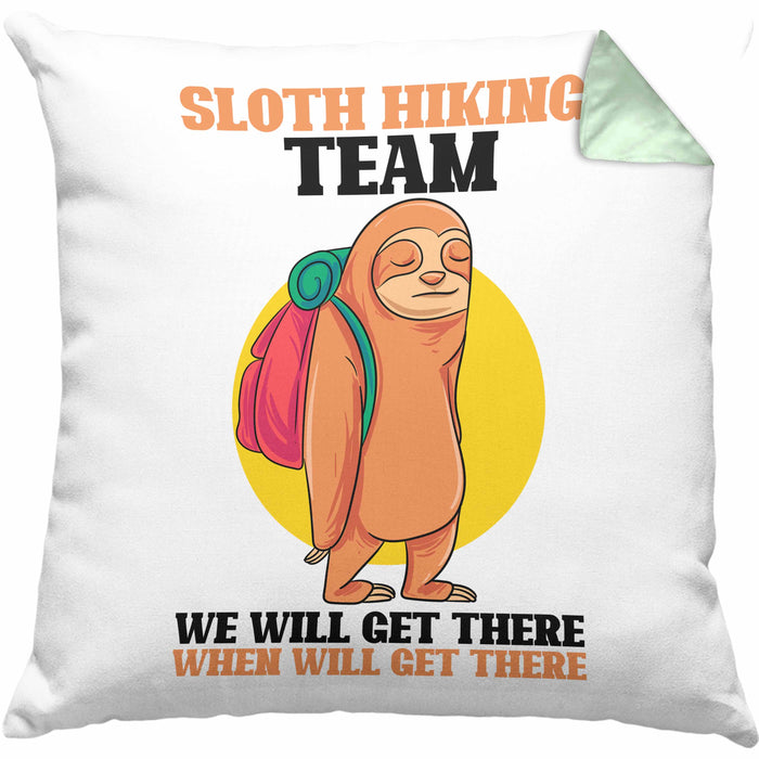 Sloth Hiking Team Kissen mit Füllung 40x40 Geschenk Lustiger Spruch Wander Berge We Will Get There When We Get There Geschenkidee Geburtstag (Grau) Grün Trendation