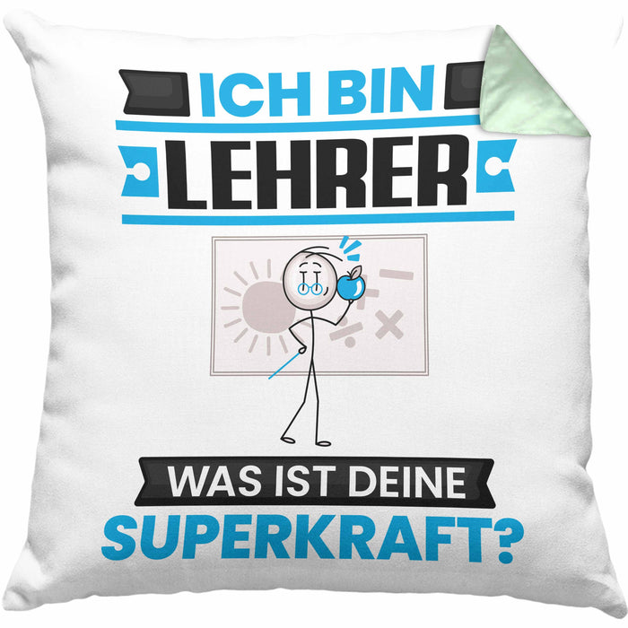 Lehrer Kissen mit Füllung 40x40 Geschenk für Lehrer Geburtstag Lustiger Spruch Was Ist Deine Superkraft (Grau) Grün Trendation