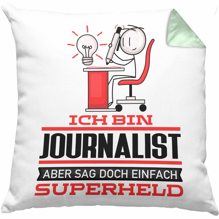 Journalist Geschenk Kissen mit Füllung 40x40 Ich Bin Journalist Aber Sag Doch Einfach Superheld Lustige Geschenkdiee für Journalist (Grau) Grün Trendation