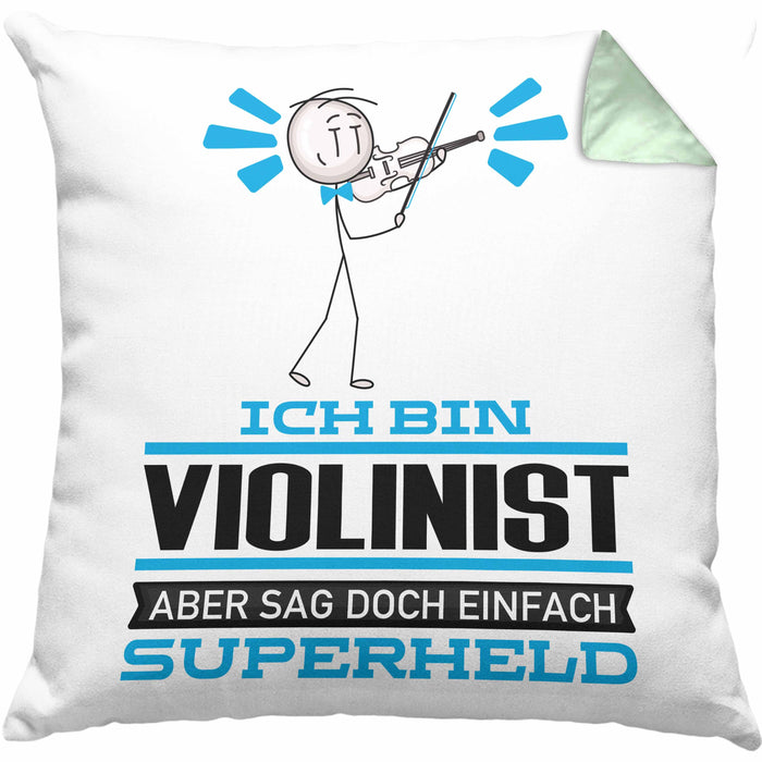 Violinist Geschenk Kissen mit Füllung 40x40 Ich Bin Violinist Aber Sag Doch Einfach Superheld Lustige Geschenkdiee für Violinist (Grau) Grün Trendation