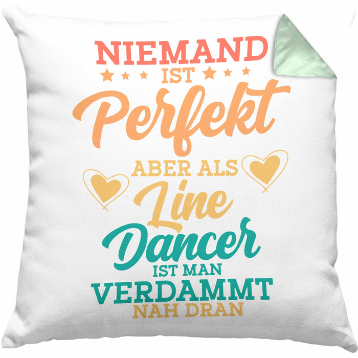Lustige Line Dance Kissen mit Füllung 40x40 - Tolles Geschenk für Line Dance Enthusiasten "Niemand Ist toll Aber Als Lincedancer" (Grau) Grün Trendation