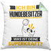 Hundebesitzer Kissen mit Füllung 40x40 Geschenk für Hundebesitzer Geburtstag Lustiger Spruch Was Ist Deine Superkraft (Grau) Grün Trendation