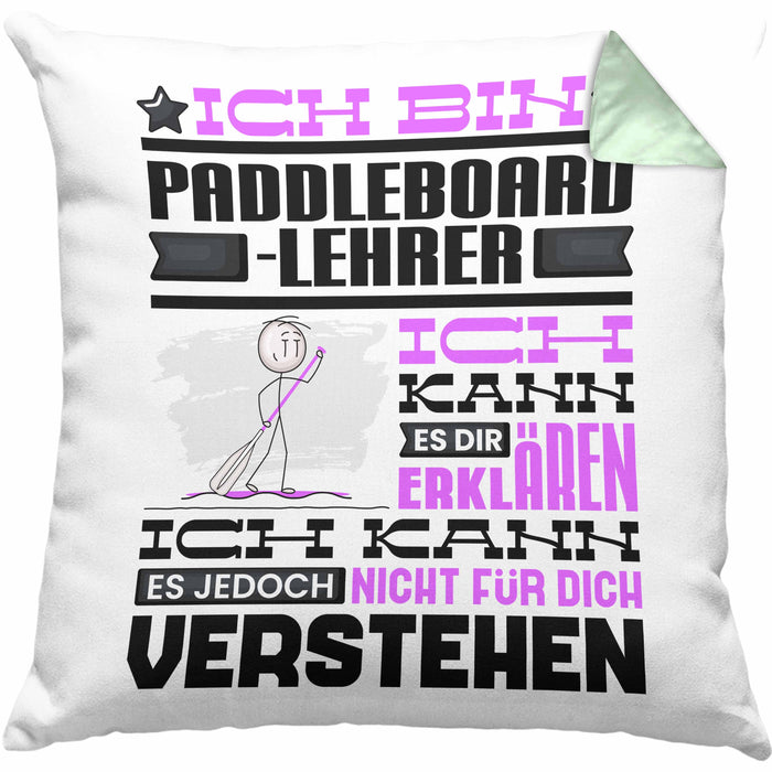 Paddelboard-Lehrer Geschenk Kaffee-Kissen mit Füllung 40x40 Geschenkidee für Paddelboard-Lehrer Ich Bin Paddelboard-Lehrer Ich Kann Es Dir Erklären Jedoch Nicht Für Dich Verstehen Spruch Lustig (Grau) Grün Trendation