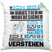 Haustier-Modedesigner Geschenk Kaffee-Kissen mit Füllung 40x40 Geschenkidee für Haustier-Modedesigner Ich Bin Haustier-Modedesigner Ich Kann Es Dir Erklären Jedoch Nicht Für Dich Verstehen Spruch Lustig (Grau) Grün Trendation