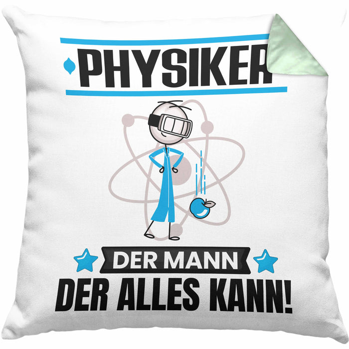 Physiker Kissen mit Füllung 40x40 Geschenk für Physiker Der Mann Der Alles Kann Geschenkidee zum Geburtstag (Grau) Grün Trendation