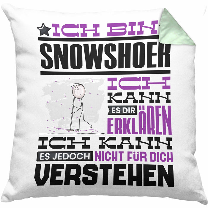 Snowshoer Geschenk Kaffee-Kissen mit Füllung 40x40 Geschenkidee für Snowshoer Ich Bin Snowshoer Ich Kann Es Dir Erklären Jedoch Nicht Für Dich Verstehen Spruch Lustig (Grau) Grün Trendation