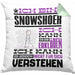 Snowshoer Geschenk Kaffee-Kissen mit Füllung 40x40 Geschenkidee für Snowshoer Ich Bin Snowshoer Ich Kann Es Dir Erklären Jedoch Nicht Für Dich Verstehen Spruch Lustig (Grau) Grün Trendation
