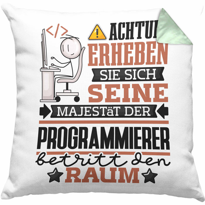 Programmierer Geschenk Kissen mit Füllung 40x40 Lustiger Spruch Erheben Sie Sich Der Programmierer Betritt den Raum (Grau) Grün Trendation