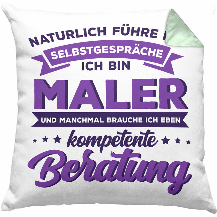 Lustige Kissen mit Füllung 40x40 für Maler Geschenk Natürlich führe Ich Selbstgespräche (Grau) Grün Trendation
