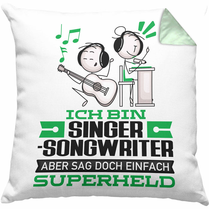 Singer-Songwriter Geschenk Kissen mit Füllung 40x40 Ich Bin Singer-Songwriter Aber Sag Doch Einfach Superheld Lustige Geschenkdiee für Singer-Songwriter (Grau) Grün Trendation