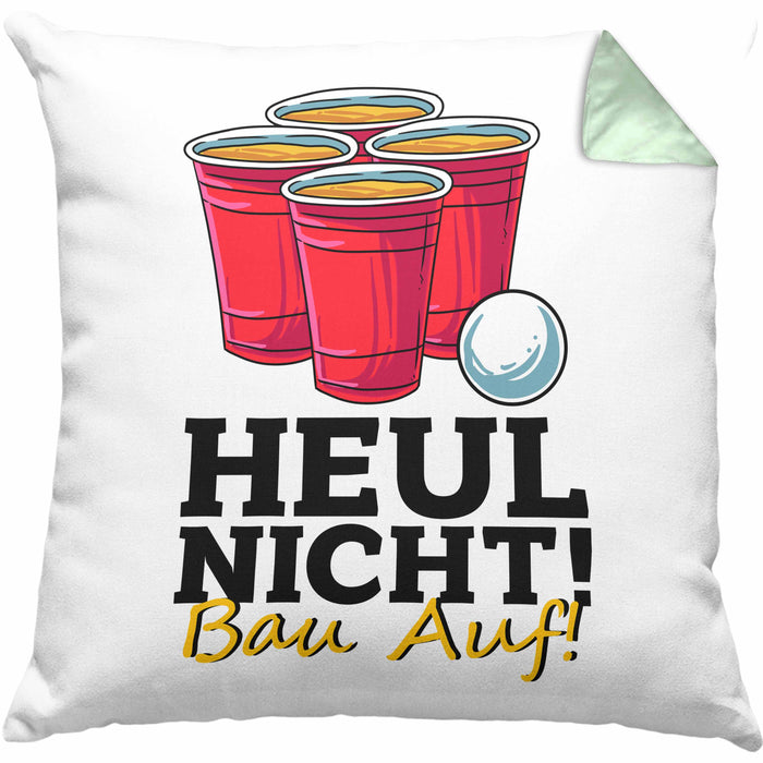 Lustige Kissen mit Füllung 40x40 "Heul Nicht Bau Auf" für Beer Pong Bierpong Fans (Grau) Grün Trendation