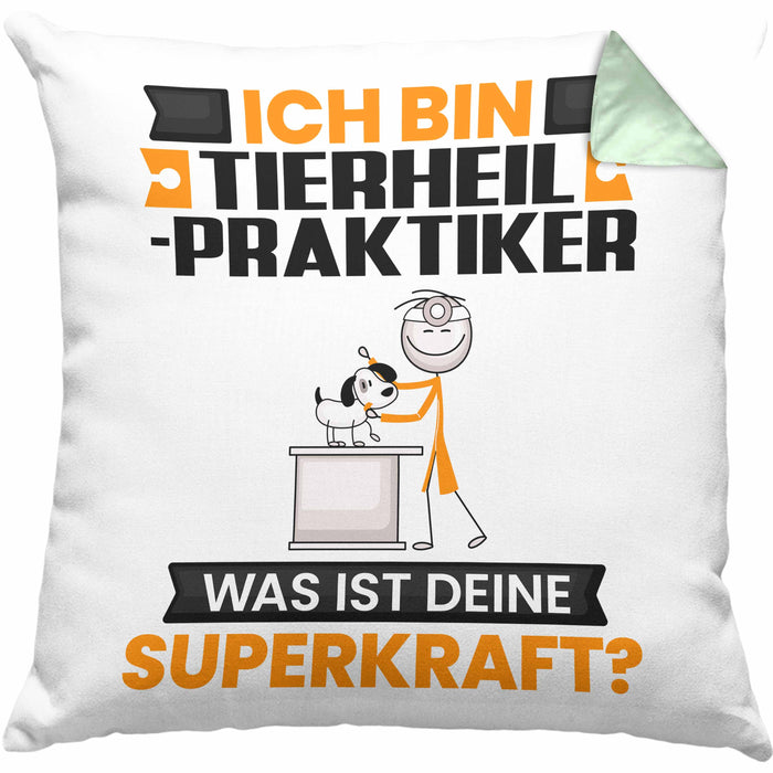 Tierheilpraktiker Kissen mit Füllung 40x40 Geschenk für Tierheilpraktiker Geburtstag Lustiger Spruch Was Ist Deine Superkraft (Grau) Grün Trendation