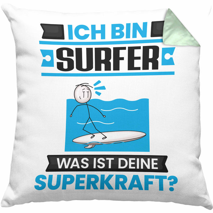Surfer Kissen mit Füllung 40x40 Geschenk für Surfer Geburtstag Lustiger Spruch Was Ist Deine Superkraft (Grau) Grün Trendation