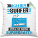 Surfer Kissen mit Füllung 40x40 Geschenk für Surfer Geburtstag Lustiger Spruch Was Ist Deine Superkraft (Grau) Grün Trendation