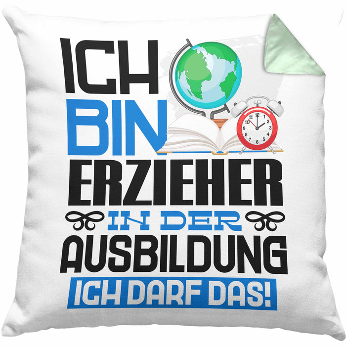 Erzieher Ausbildung Kissen mit Füllung 40x40 Geschenk Ich Bin Erzieher In Der Ausbildung Ich Darf Das Geschenkidee Spruch (Grau) Grün Trendation