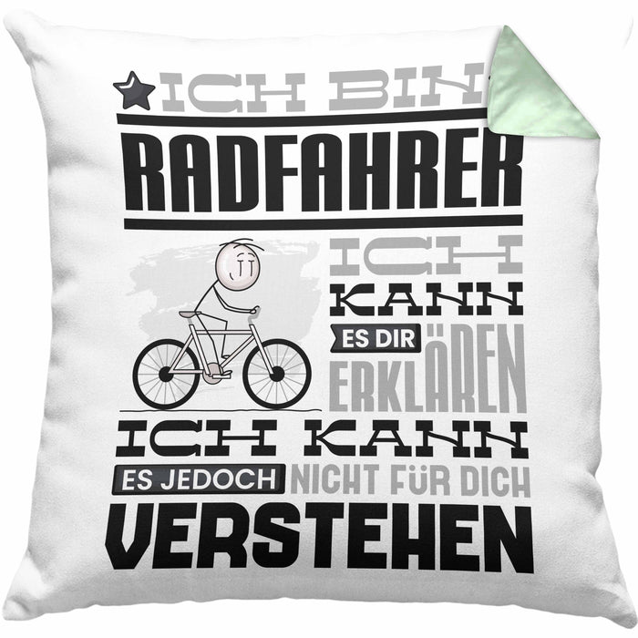 Radfahrer Geschenk Kaffee-Kissen mit Füllung 40x40 Geschenkidee für Radfahrer Ich Bin Radfahrer Ich Kann Es Dir Erklären Jedoch Nicht Für Dich Verstehen Spruch Lustig (Grau) Grün Trendation