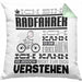 Radfahrer Geschenk Kaffee-Kissen mit Füllung 40x40 Geschenkidee für Radfahrer Ich Bin Radfahrer Ich Kann Es Dir Erklären Jedoch Nicht Für Dich Verstehen Spruch Lustig (Grau) Grün Trendation