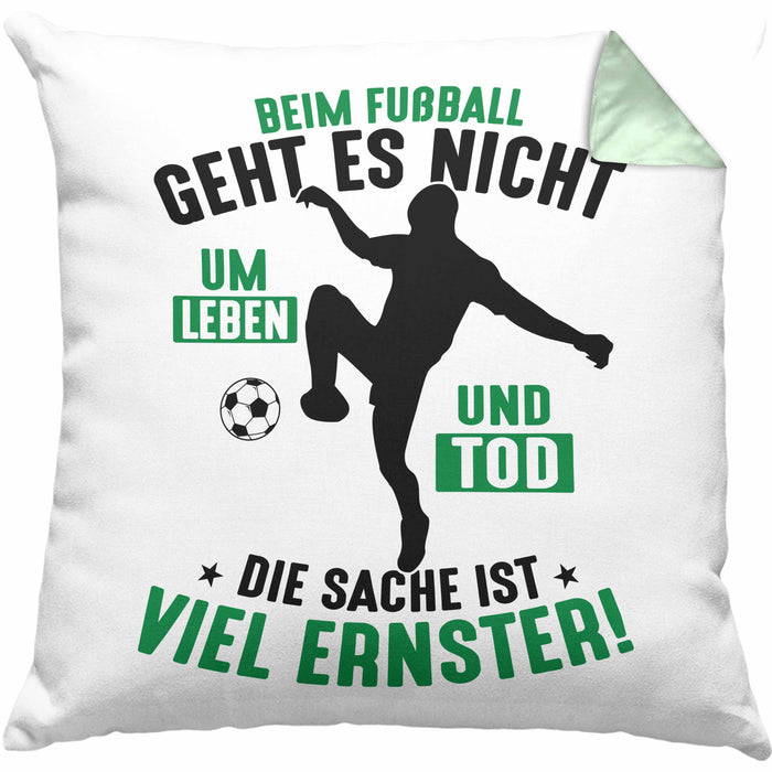 Fussballer Kissen mit Füllung 40x40 Geschenk Fussballspieler Geschenkidee Es Geht Nicht Um Leben Oder Tod (Grau) Grün Trendation
