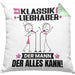 Klassikliebhaber Kissen mit Füllung 40x40 Geschenk für Klassikliebhaber Der Mann Der Alles Kann Geschenkidee zum Geburtstag (Grau) Grün Trendation