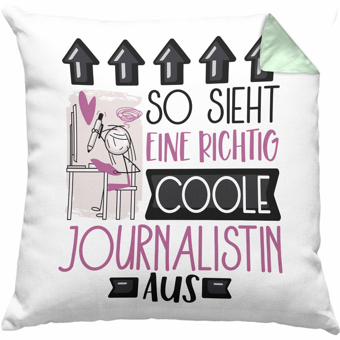 Journalistin Geschenk Kissen mit Füllung 40x40 Geschenkidee für Journalistin Geburtstag Weihnachten Spruch So Sieht Eine Richtig Coole Journalistin Aus (Grau) Grün Trendation