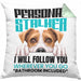 Jack Russell Besitzerin Kissen mit Füllung 40x40 Geschenk Lustiger Spruch Geschenkidee Personal Stalker (Grau) Grün Trendation