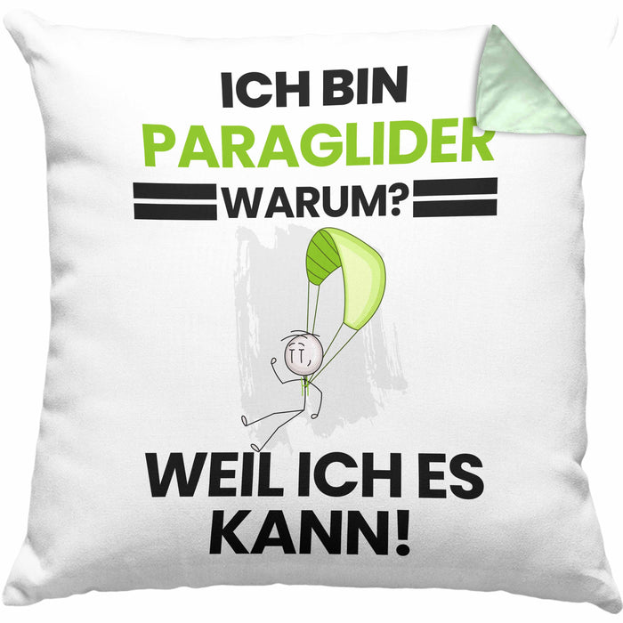 Paraglider Geschenk Kissen mit Füllung 40x40 Lustiger Spruch Ich Bin Paraglider Warum Weil Ich Es Kann Geschenkidee Bester Paraglider Geburtstag (Grau) Grün Trendation