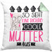 Mutter Geschenk Kissen mit Füllung 40x40 Lustig Geschenkidee für Mutter Geburtstag So Sieht Eine Richtig Coole Mutter Aus Frauen Spruch Muttertag Beste Mama (Grau) Grün Trendation