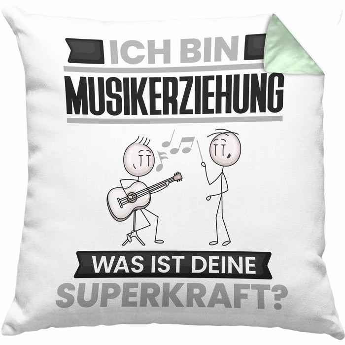 Musikerziehung Kissen mit Füllung 40x40 Geschenk für Musikerziehung Geburtstag Lustiger Spruch Was Ist Deine Superkraft (Grau) Grün Trendation