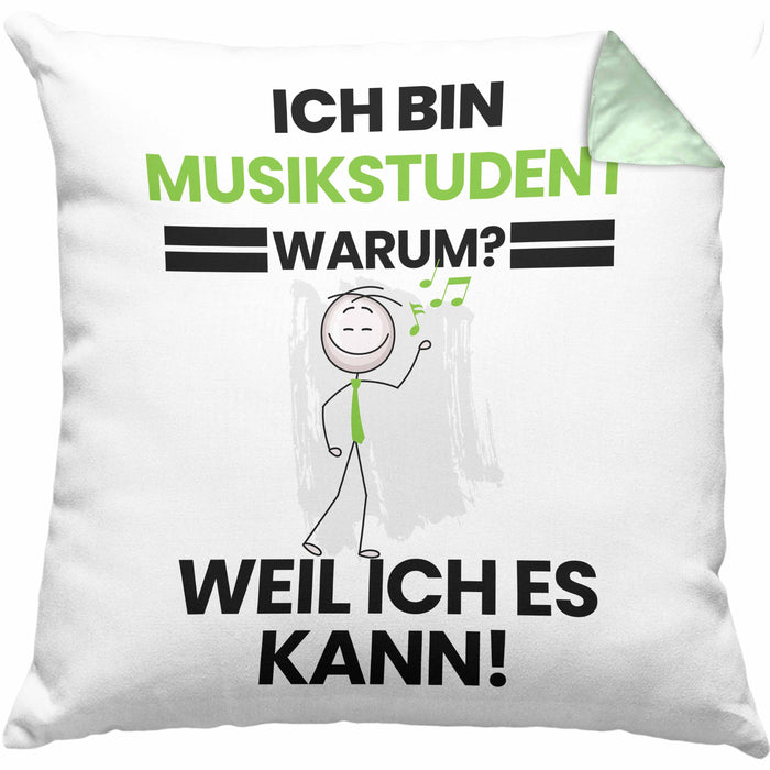 Musikstudent Geschenk Kissen mit Füllung 40x40 Lustiger Spruch Ich Bin Musikstudent Warum Weil Ich Es Kann Geschenkidee Bester Musikstudent Geburtstag (Grau) Grün Trendation
