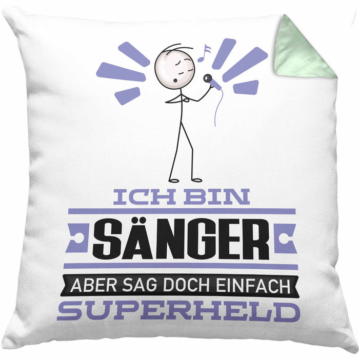 Sänger Geschenk Kissen mit Füllung 40x40 Ich Bin Sänger Aber Sag Doch Einfach Superheld Lustige Geschenkdiee für Sänger (Grau) Grün Trendation