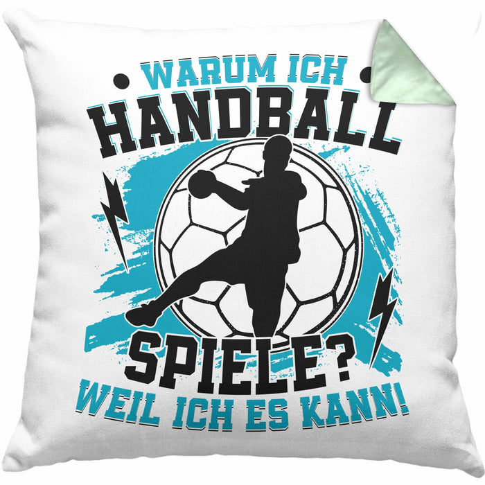 Handball Geschenk Kissen mit Füllung 40x40 Geschenkidee Handball-Spieler Handballspielerin Mädchen Jungs Warum Ich Handball Spiele? (Grau) Grün Trendation
